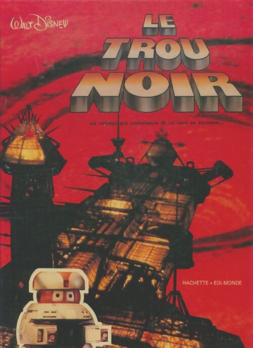 Livrenpoche : Le trou noir - Walt Disney - Livre