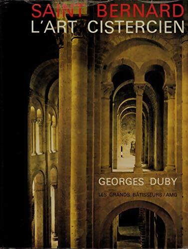 Livrenpoche : Saint Bernard : L'art cistercien. - Georges Duby - Livre
