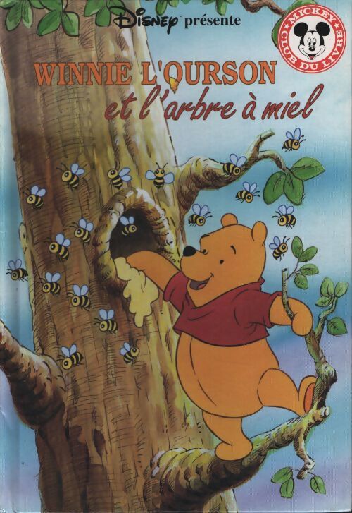 Winnie l'ourson et l'arbre à miel - Walt Disney - Livre