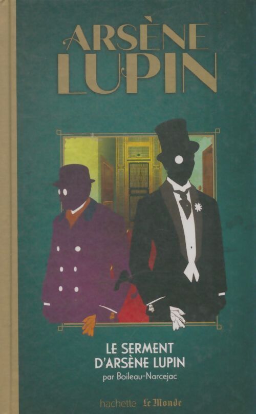 Livrenpoche : Le serment d'Arsène Lupin - Pierre Boileau - Livre