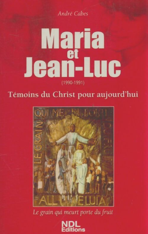 Livrenpoche : Maria et Jean-Luc - André Cabes - Livre
