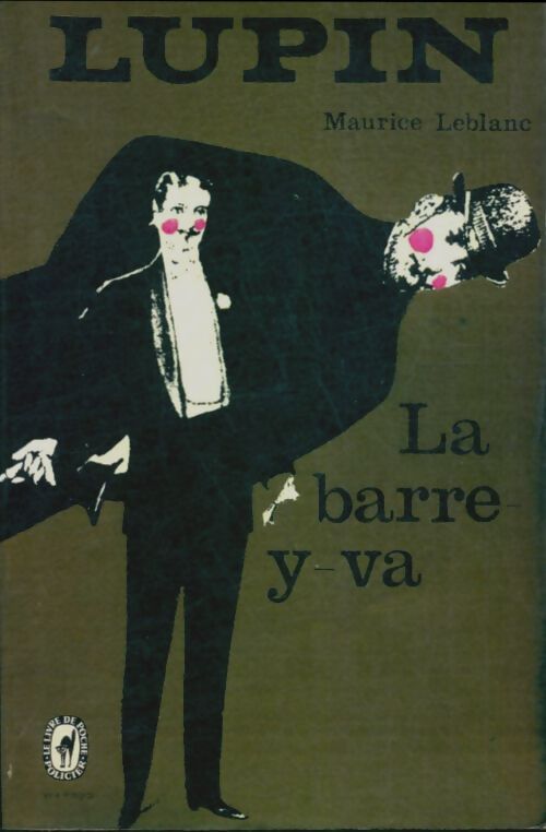 Livrenpoche : La barre-y-va - Maurice Leblanc - Livre