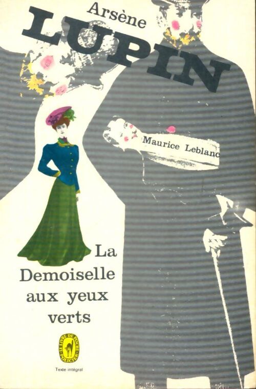 Livrenpoche : La demoiselle aux yeux verts - Maurice Leblanc - Livre
