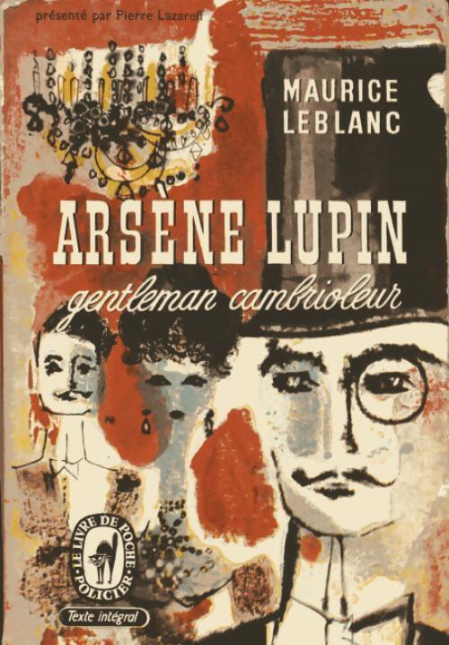 Livrenpoche : Arsène Lupin, Gentleman cambrioleur - Maurice Leblanc - Livre