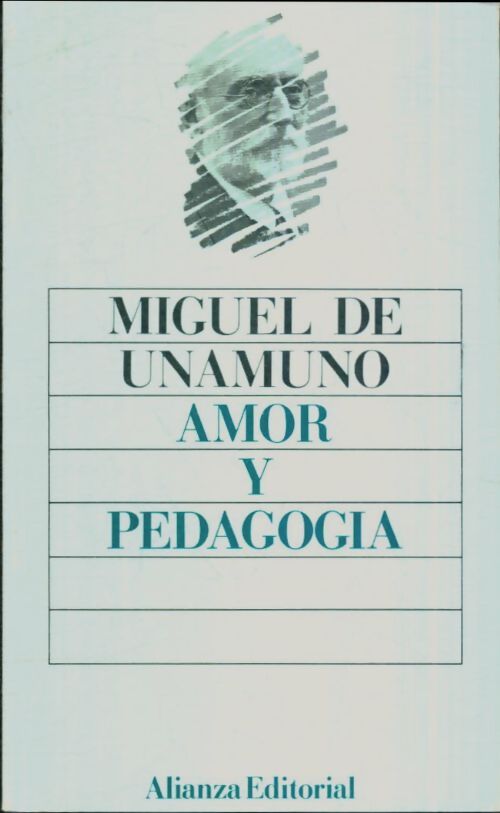 Livrenpoche : Amor y pedagogia - Miguel De Unamuno - Livre