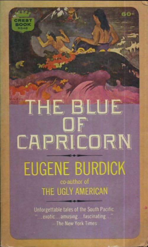 Livrenpoche : The blue of capricorn - Eugene Burdick - Livre