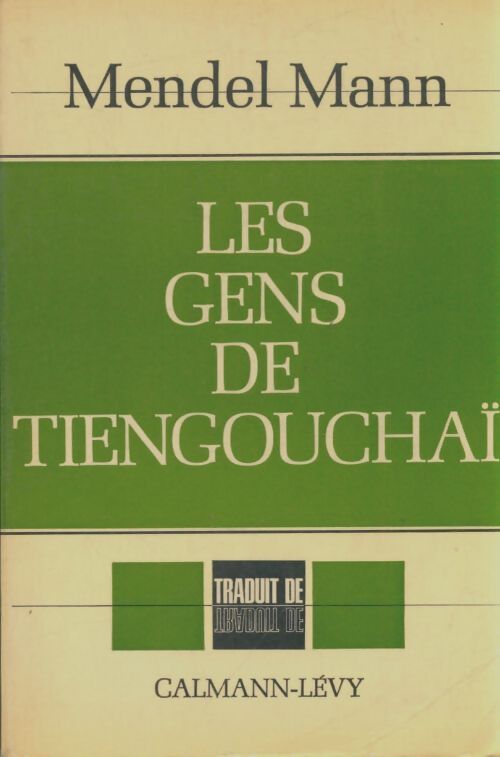 Livrenpoche : Les gens de Tiengouvchaï - Mendel Mann - Livre