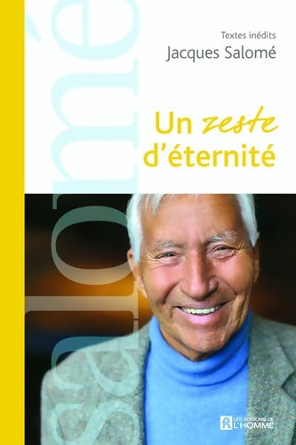 Livrenpoche : Un zeste d'éternité - Jacques Salomé - Livre