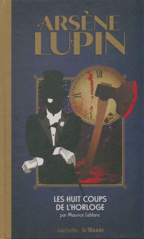 Livrenpoche : Les huit coups de l'horloge - Maurice Leblanc - Livre