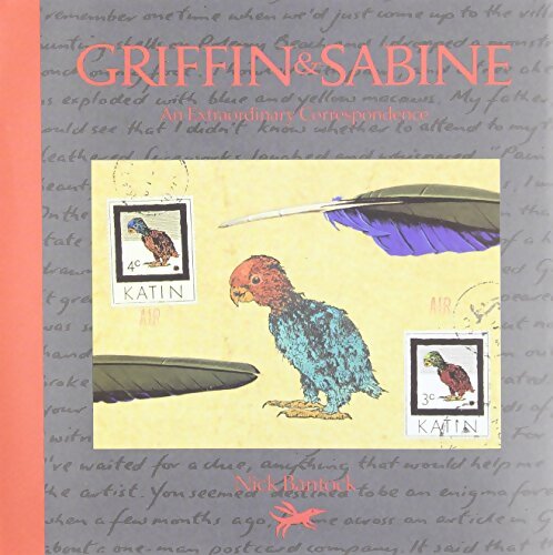 Livrenpoche : Griffin and Sabine : An extraordinary correspondence - Nick Bantock - Livre