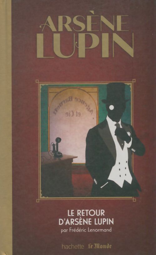 Livrenpoche : Le retour d'Arsène Lupin - Maurice Leblanc - Livre