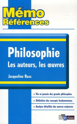 Livrenpoche : Philosophie les auteurs les oeuvres - Jacqueline Russ - Livre