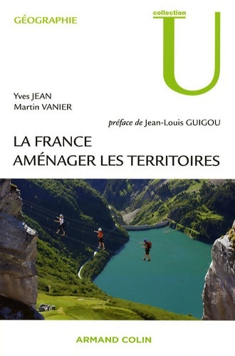 Livrenpoche : La France : Aménager les territoires - Yves Jean - Livre