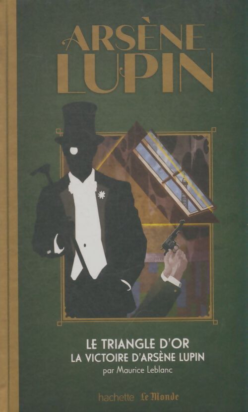 Livrenpoche : Le triangle d'or / la victoire d'Arsène Lupin - Maurice Leblanc - Livre