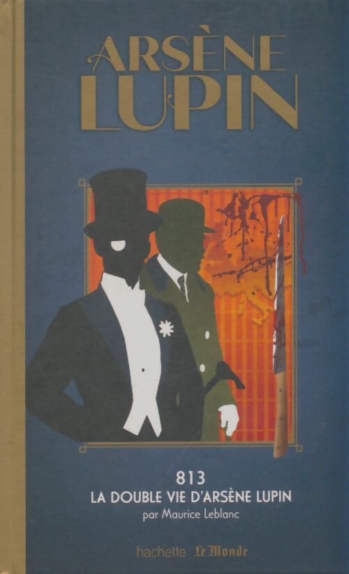 Livrenpoche : 813 : La double vie d'Arsène Lupin - Maurice Leblanc - Livre