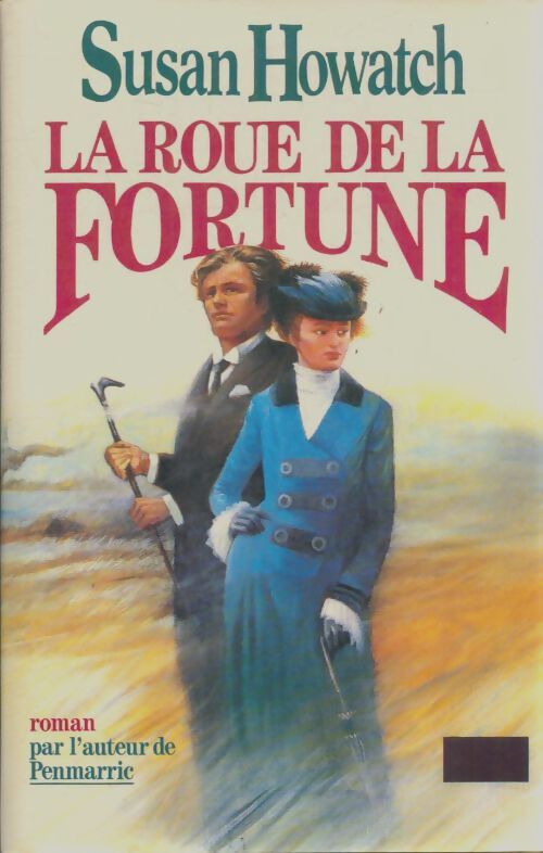Livrenpoche : La roue de la fortune - Susan Howatch - Livre