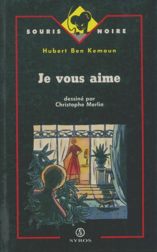 Livrenpoche : Je vous aime - Hubert Ben Kemoun - Livre