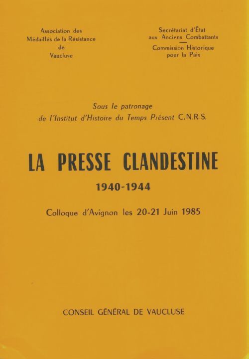 Livrenpoche : La presse clandestine 1940-1944  - Collectif - Livre
