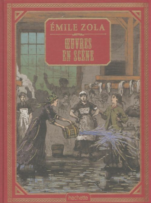 Livrenpoche : Oeuvres en scène - Emile Zola - Livre