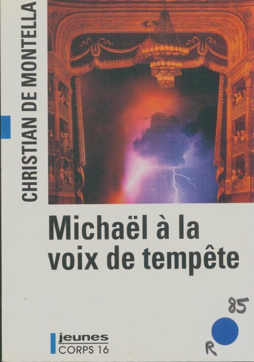Livrenpoche : Michaël à la voix de tempête - Christian De Montella - Livre