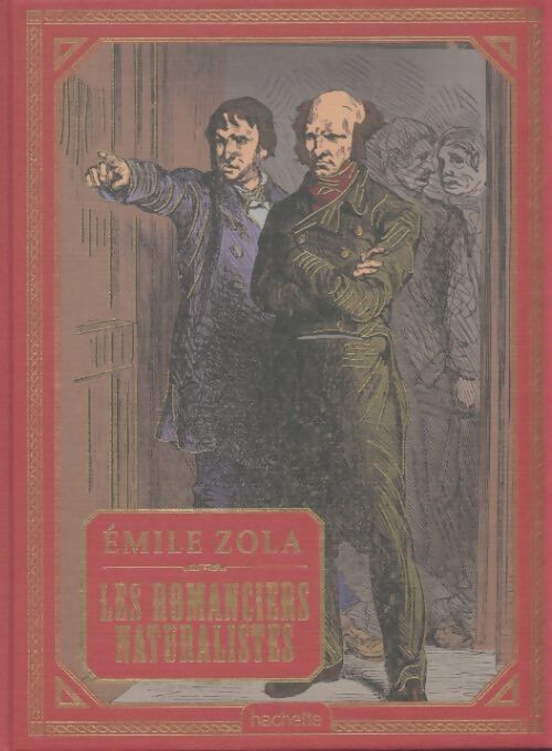 Livrenpoche : Les romanciers naturalistes - Emile Zola - Livre