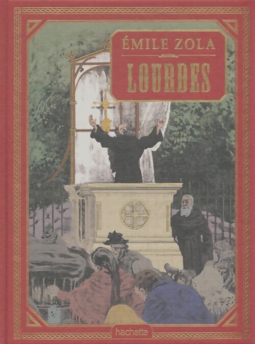 Livrenpoche : Lourdes - Emile Zola - Livre