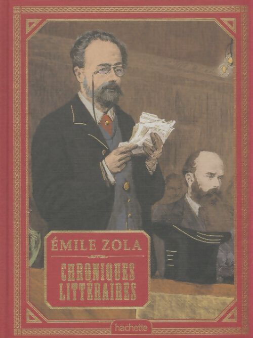 Livrenpoche : Chroniques littéraires - Emile Zola - Livre