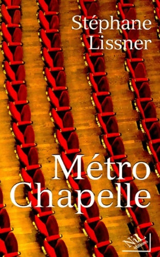 Livrenpoche : Métro chapelle - Stéphane Lissner - Livre