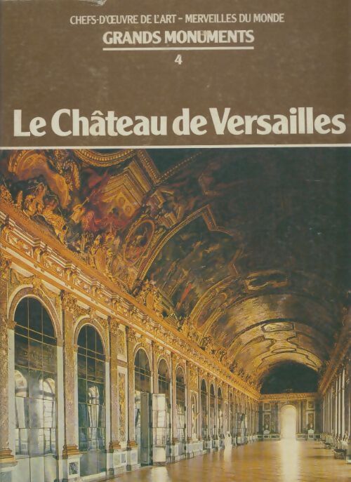 Livrenpoche : Le château de Versailles - Collectif - Livre