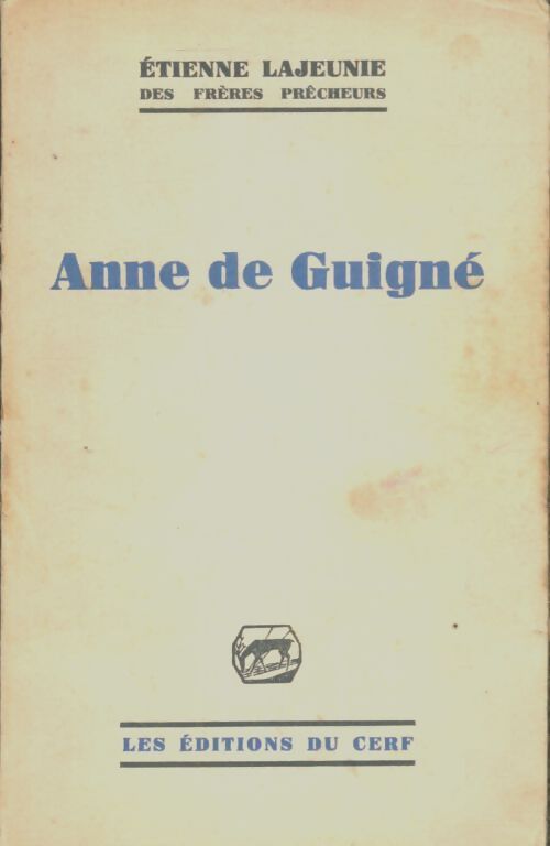 Livrenpoche : Anne de Guigné - Etienne Lajeunie - Livre
