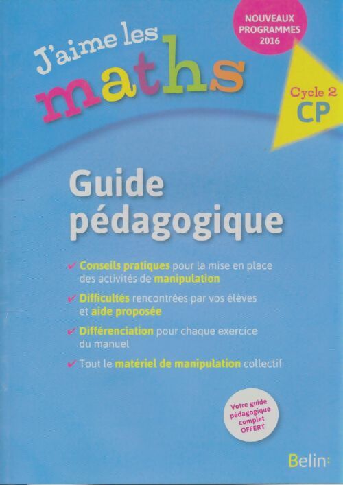 Livrenpoche : J'aime les mathsCP guide pédagogique - Collectif - Livre