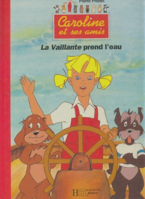 Livrenpoche : La vaillante prend l'eau - Pierre Probst - Livre