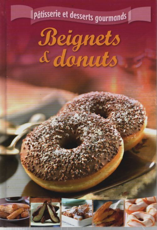 Beignets et donuts - Collectif - Livre