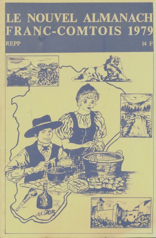 Livrenpoche : Le nouvel almanach franc-comtois 1979 - Collectif - Livre