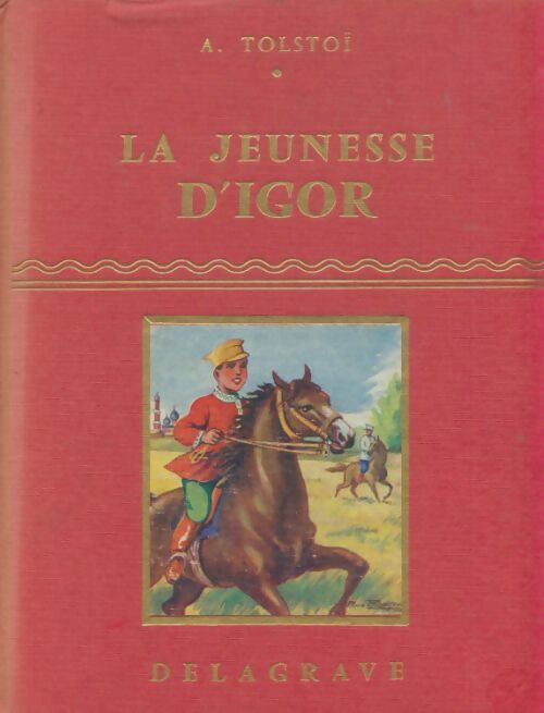 Livrenpoche : La jeunesse d'Igor - Alexis Tolstoï - Livre
