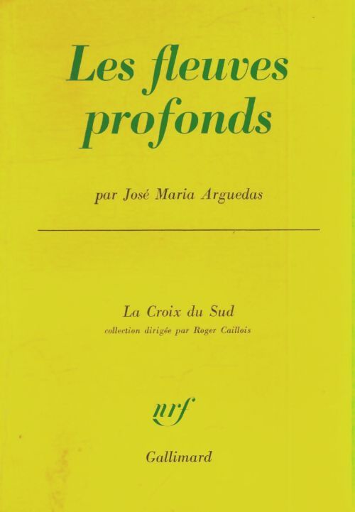 Livrenpoche : Les fleuves profonds - José Maria Arguedas - Livre