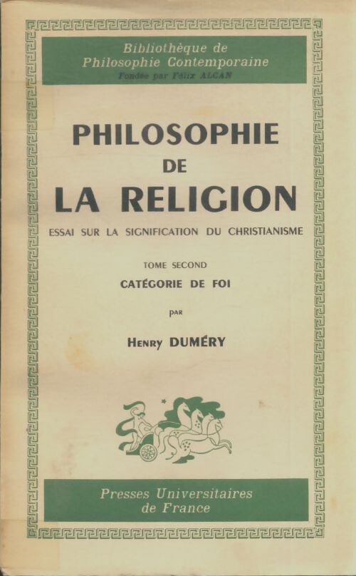 Livrenpoche : Philosophie de la religion Tome II - Henry Duméry - Livre