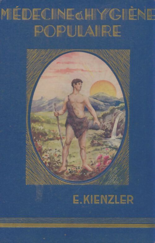 Livrenpoche : Médecine & hygiène populaire - E. Kienzler - Livre