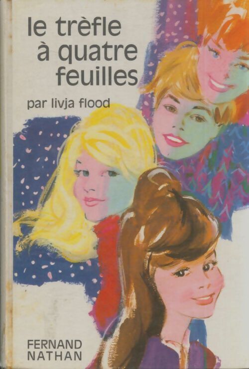 Livrenpoche : Le trèfle à quatre feuilles - Livja Flood - Livre