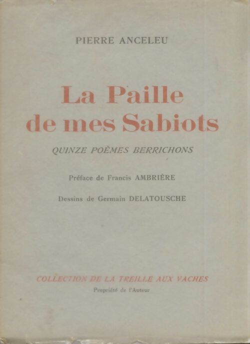 Livrenpoche : La paille de mes sabiots - Pierre Anceley - Livre