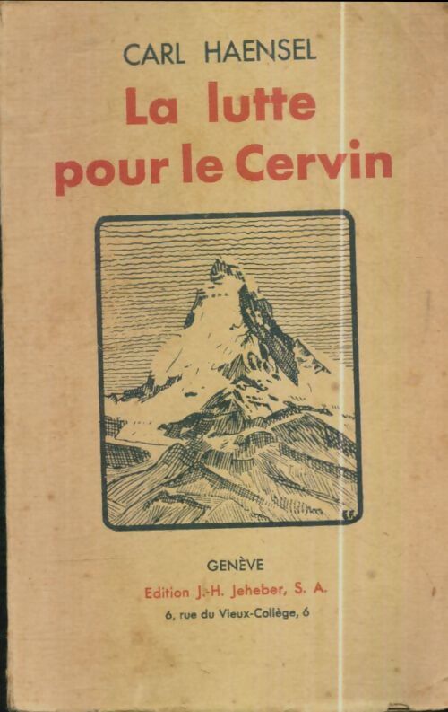Livrenpoche : La lutte pour le cervin - Carl Haensel - Livre