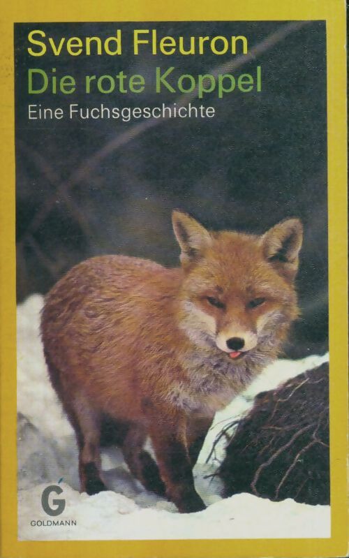 Livrenpoche : Die rote koppel : Eine fuchsgeschichte by fleuron svend - Svend Fleuron - Livre