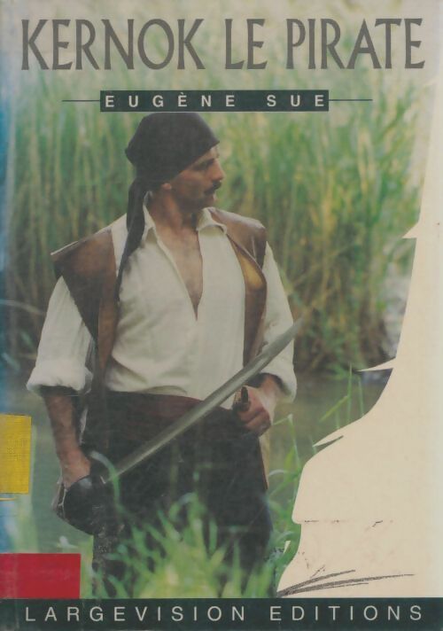 Livrenpoche : Kernok le Pirate - Eugène Sue - Livre