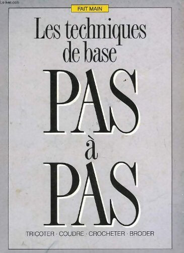 Livrenpoche : Les techniques de base pas à pas - Collectif - Livre