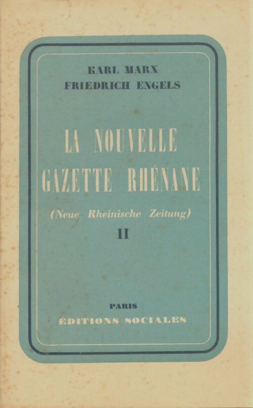 Livrenpoche : La nouvelle gazette rhénane Tome II - Karl Marx - Livre