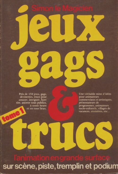 Livrenpoche : Jeux, gags & trucs Tome I - Simon Le Magicien - Livre