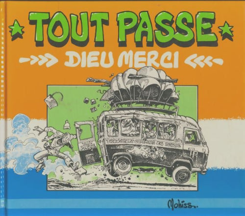 Livrenpoche : Tout passe dieu merci - Mohiss - Livre