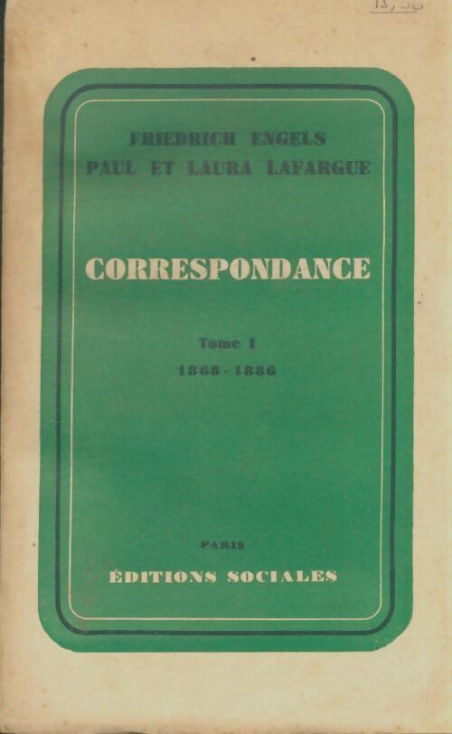 Livrenpoche : Correspondance Tome I : 1868-1886 - Friedrich Engels - Livre