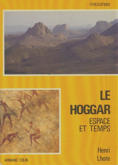 Livrenpoche : Le Hoggar : Espace et temps - Henri Lhote - Livre