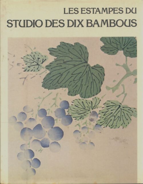Livrenpoche : Les estampes du studio ,des dix bambous - Collectif - Livre